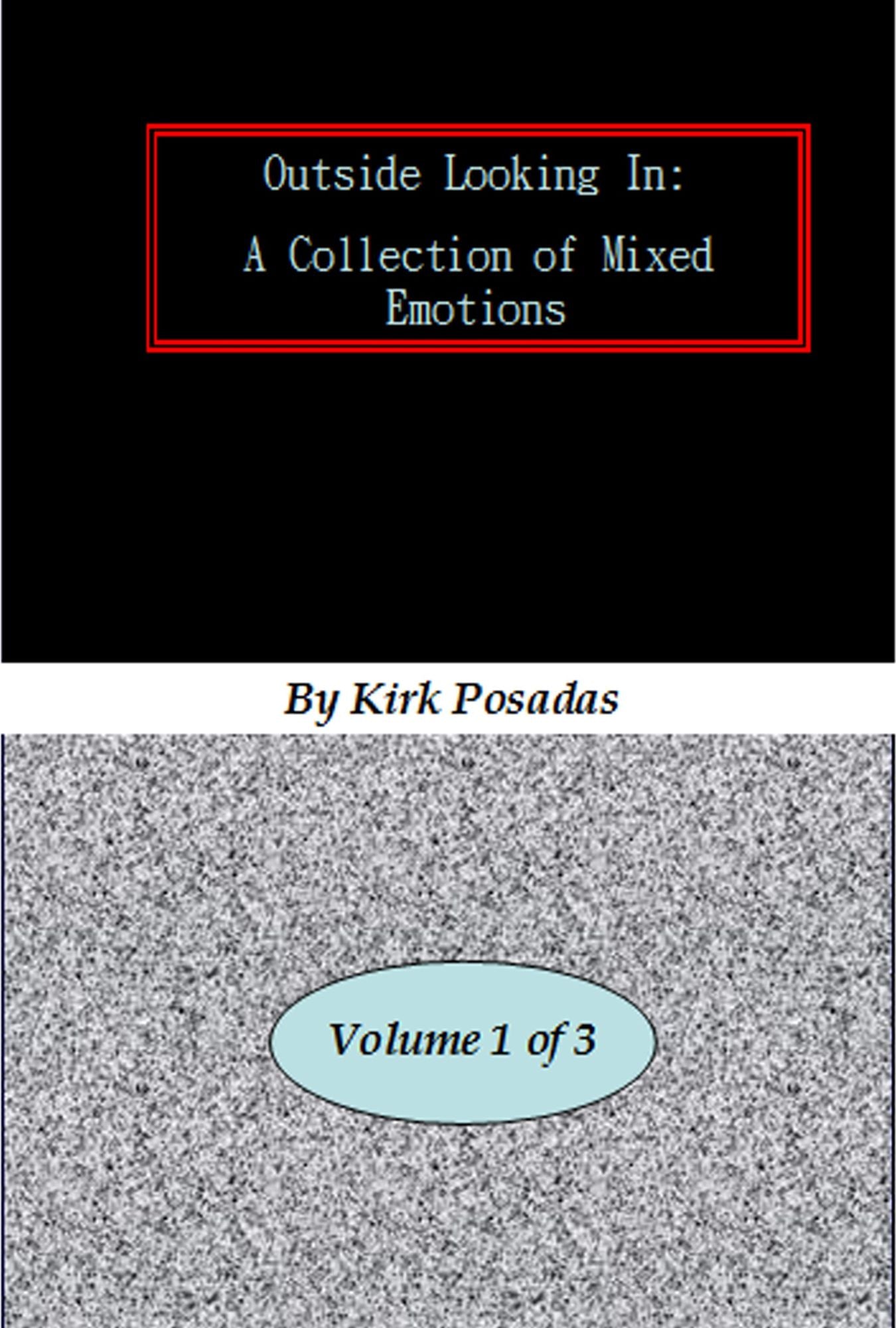 Outside Looking In: A Collection of Mixed Emotions