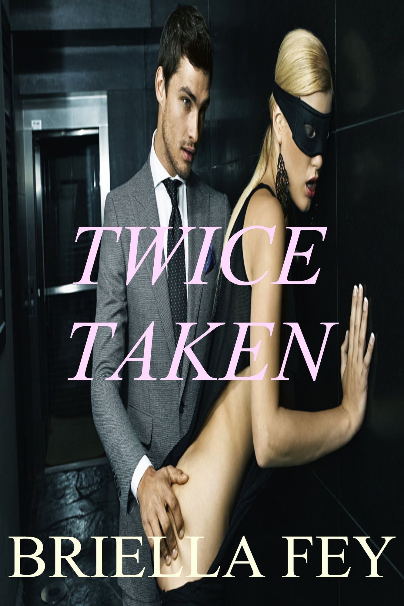 Twice Taken