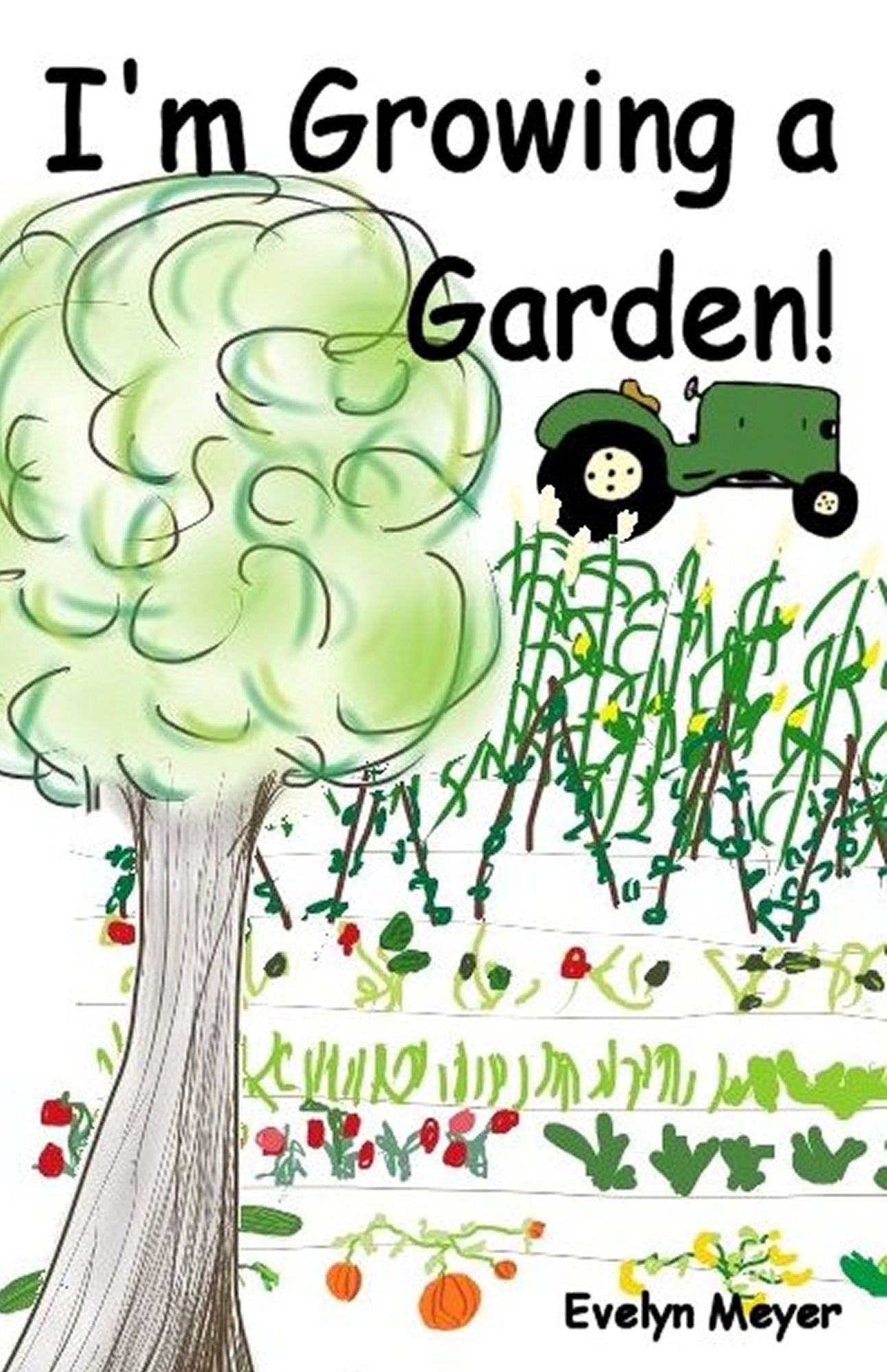 I'm Growing a Garden!