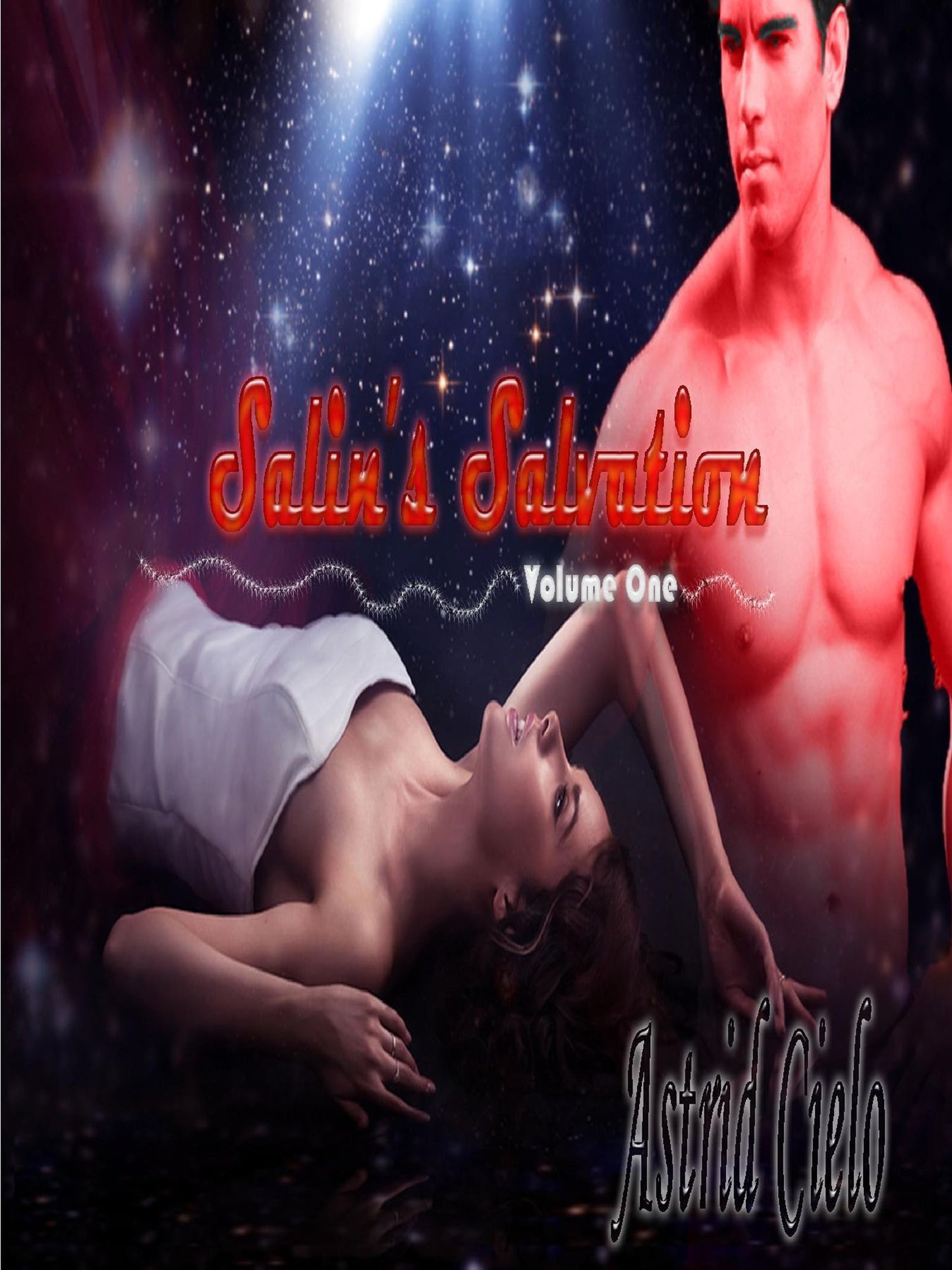 Salin's Salvation: Volume I