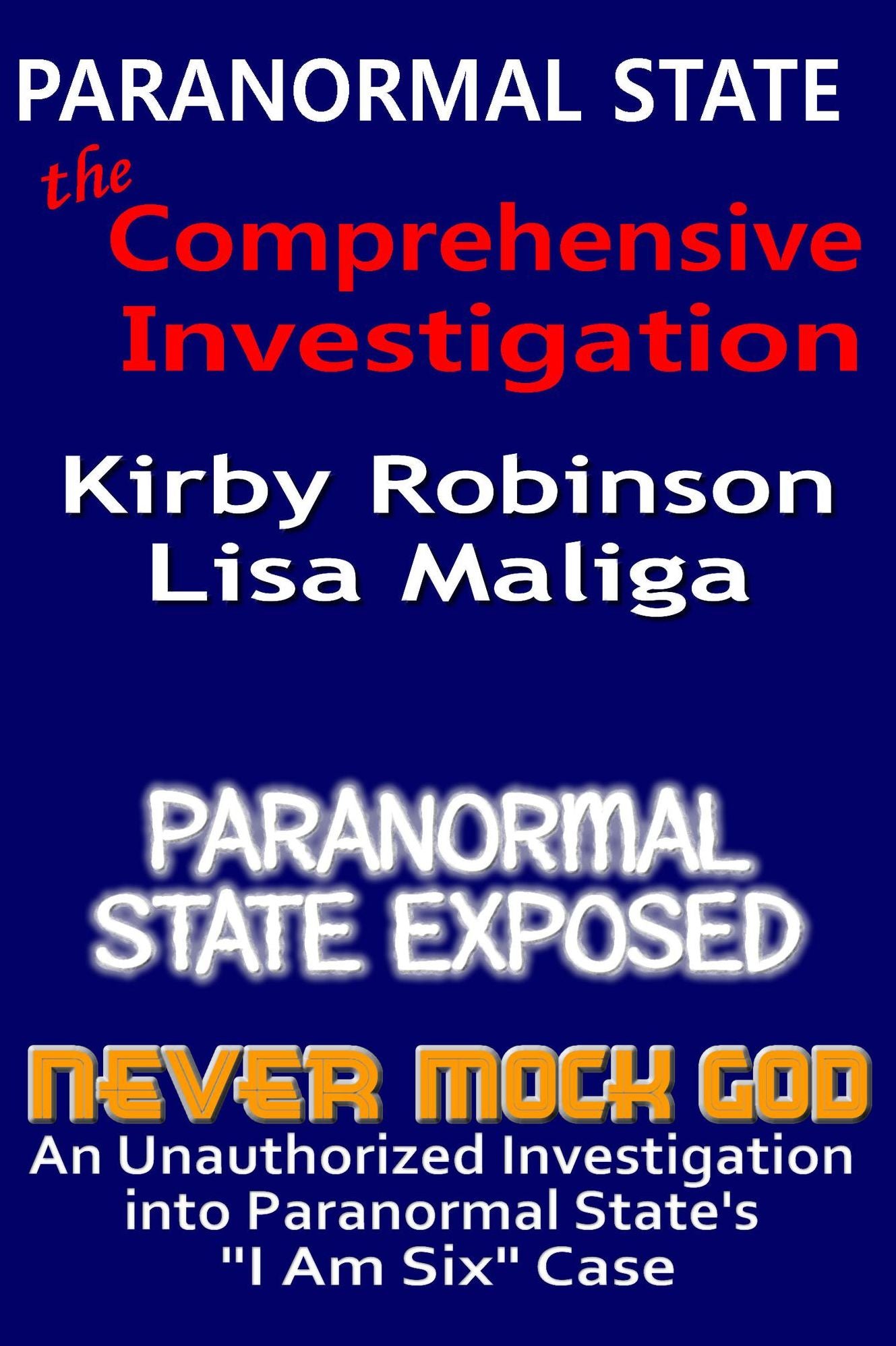 Paranormal State: The Comprehensive Investigation