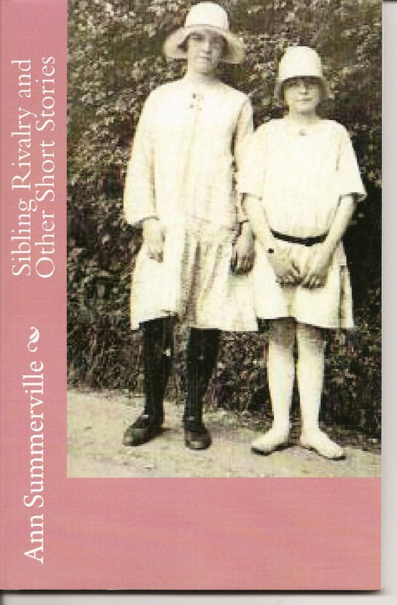 Sibling Rivalry and Other Short Stories