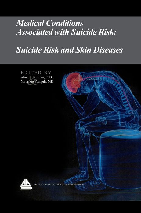 Medical Conditions Associated with Suicide Risk: Suicide Risk and Skin Diseases