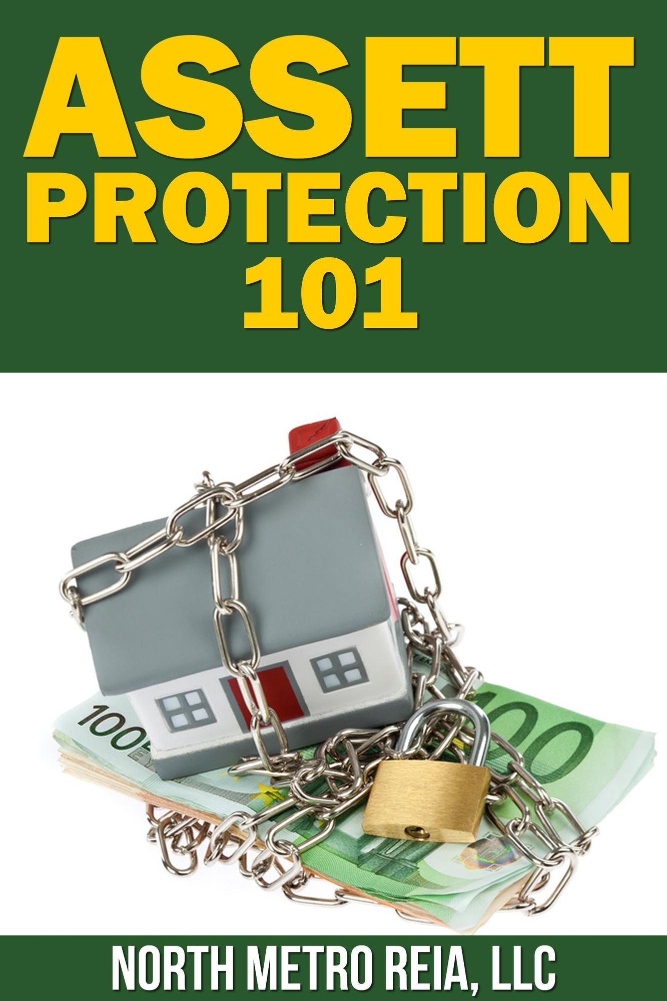 Asset Protection 101