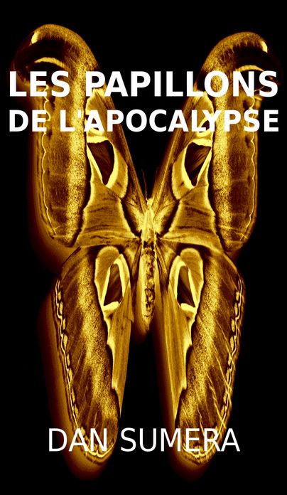 Les Papillons de l'Apocalypse