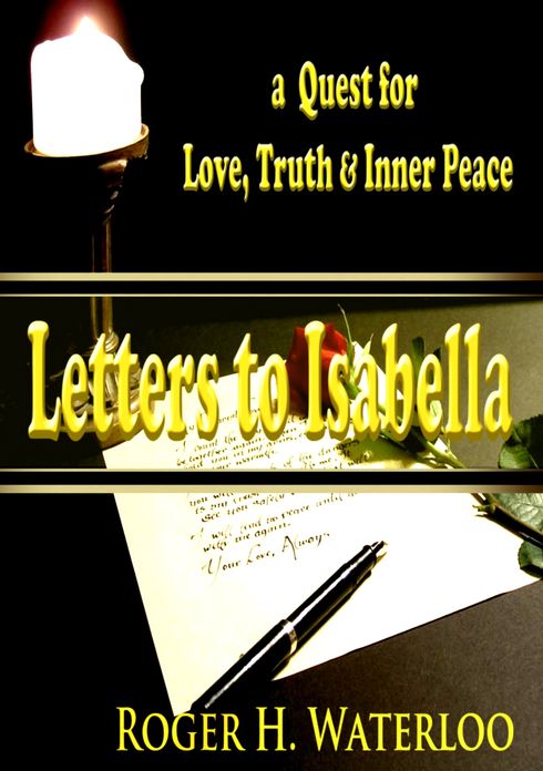 Letters to Isabella: a Quest for Love, Truth and Inner Peace
