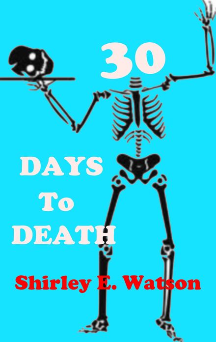 30 Days to Death