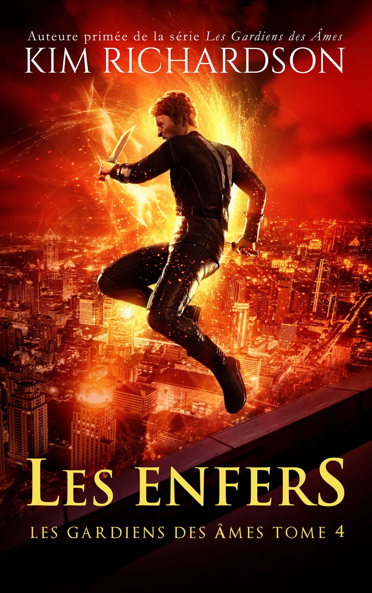 Les gardiens des âmes, Tome 4: Les Enfers