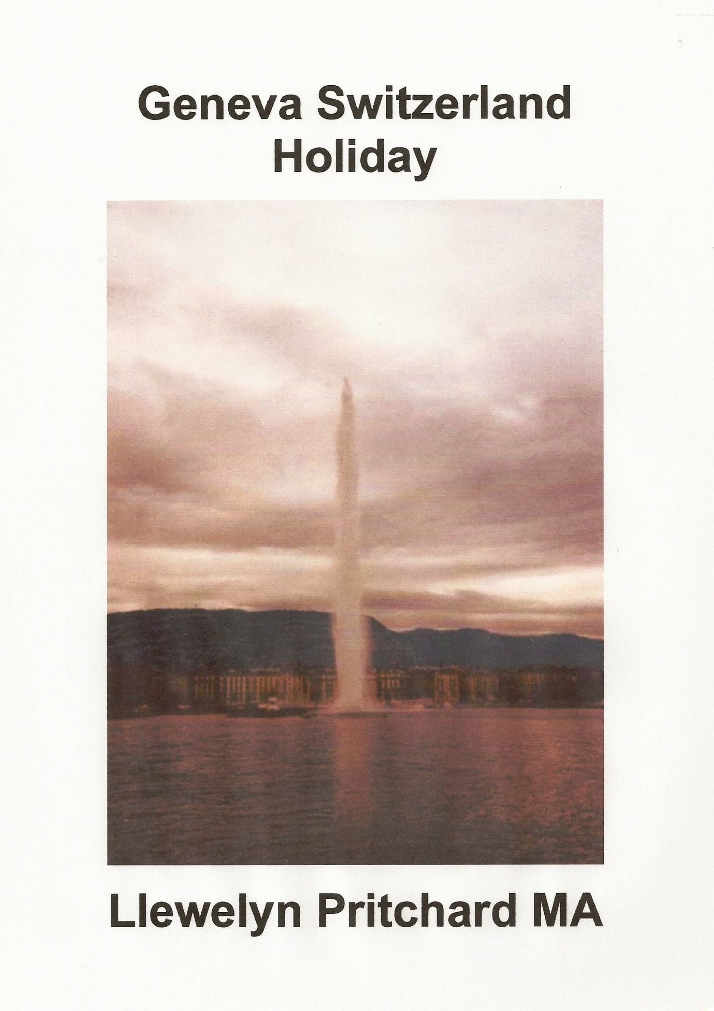 Geneva Switzerland Holiday