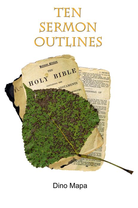 Ten Sermon Outlines