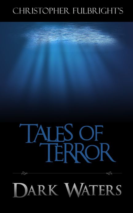 Tales of Terror: Dark Waters