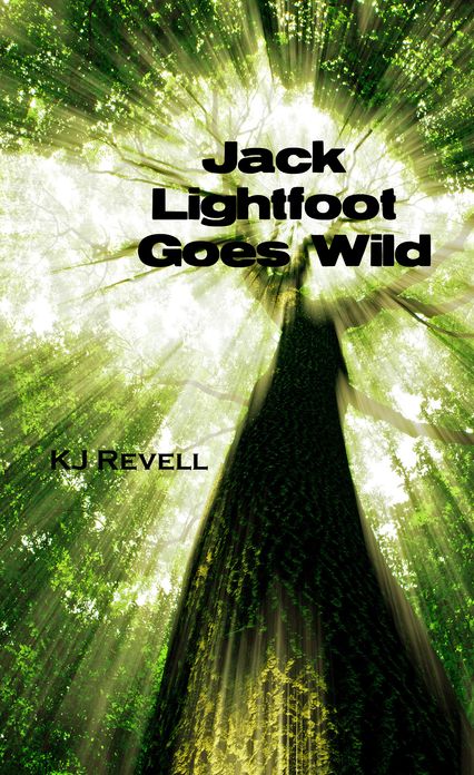 Jack Lightfoot Goes Wild