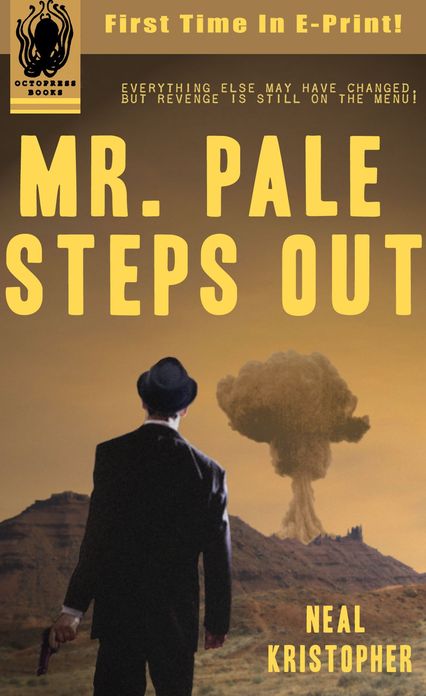 Mr. Pale Steps Out