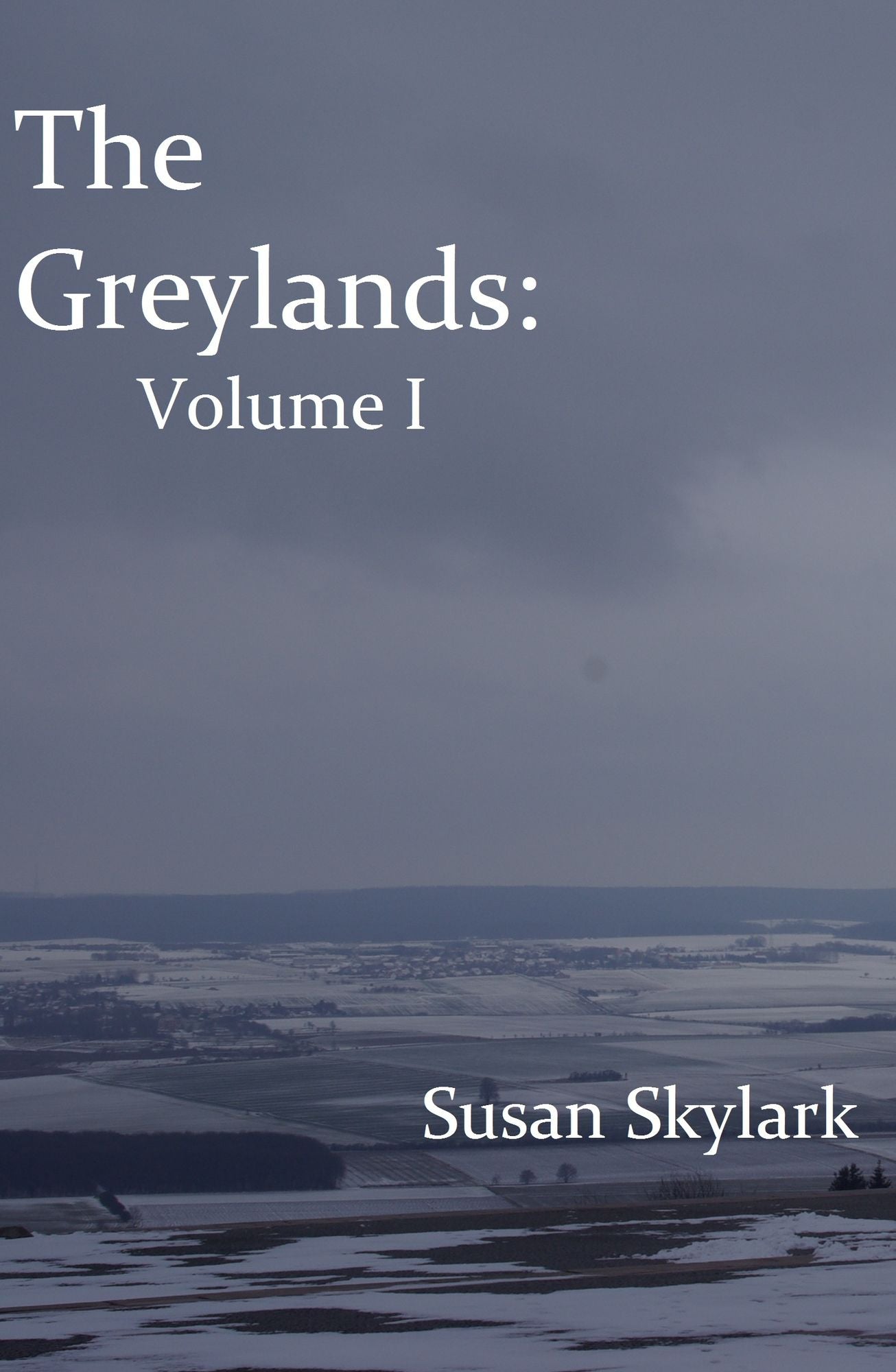The Greylands: Volume I