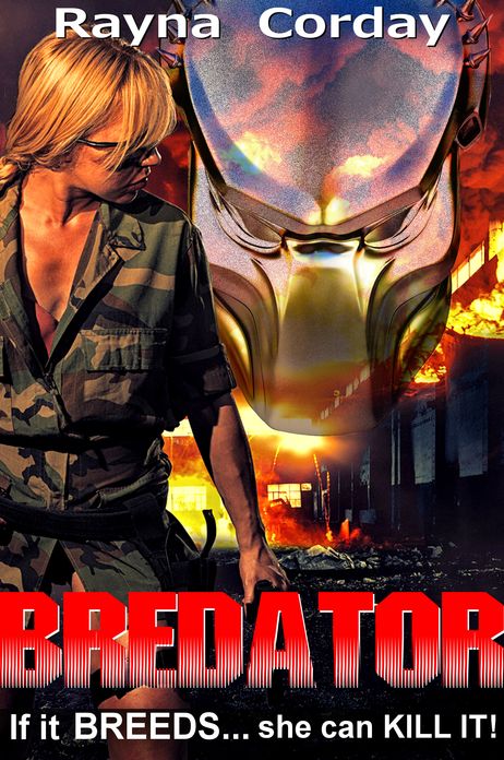 Bredator (Sci-Fi Breeding / Action Erotica)