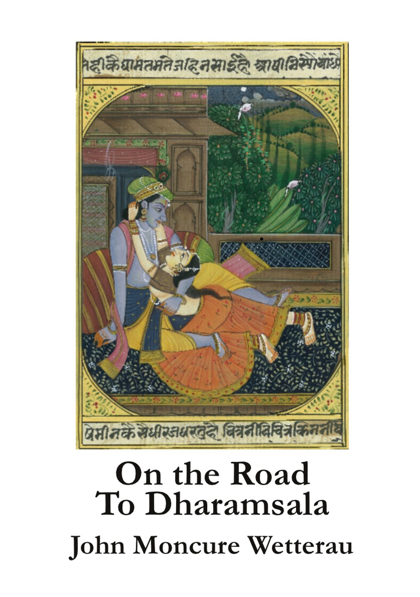 On the Road to Dharamsala