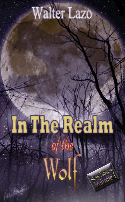 In The Realm of the Wolf