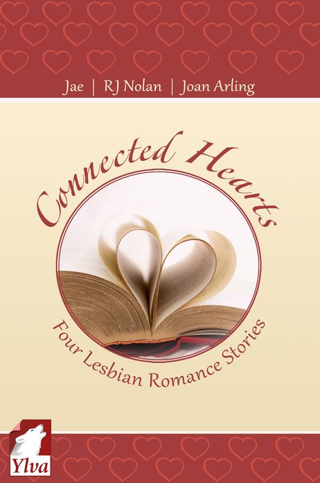 Connected Hearts. Four Lesbian Romance Stories