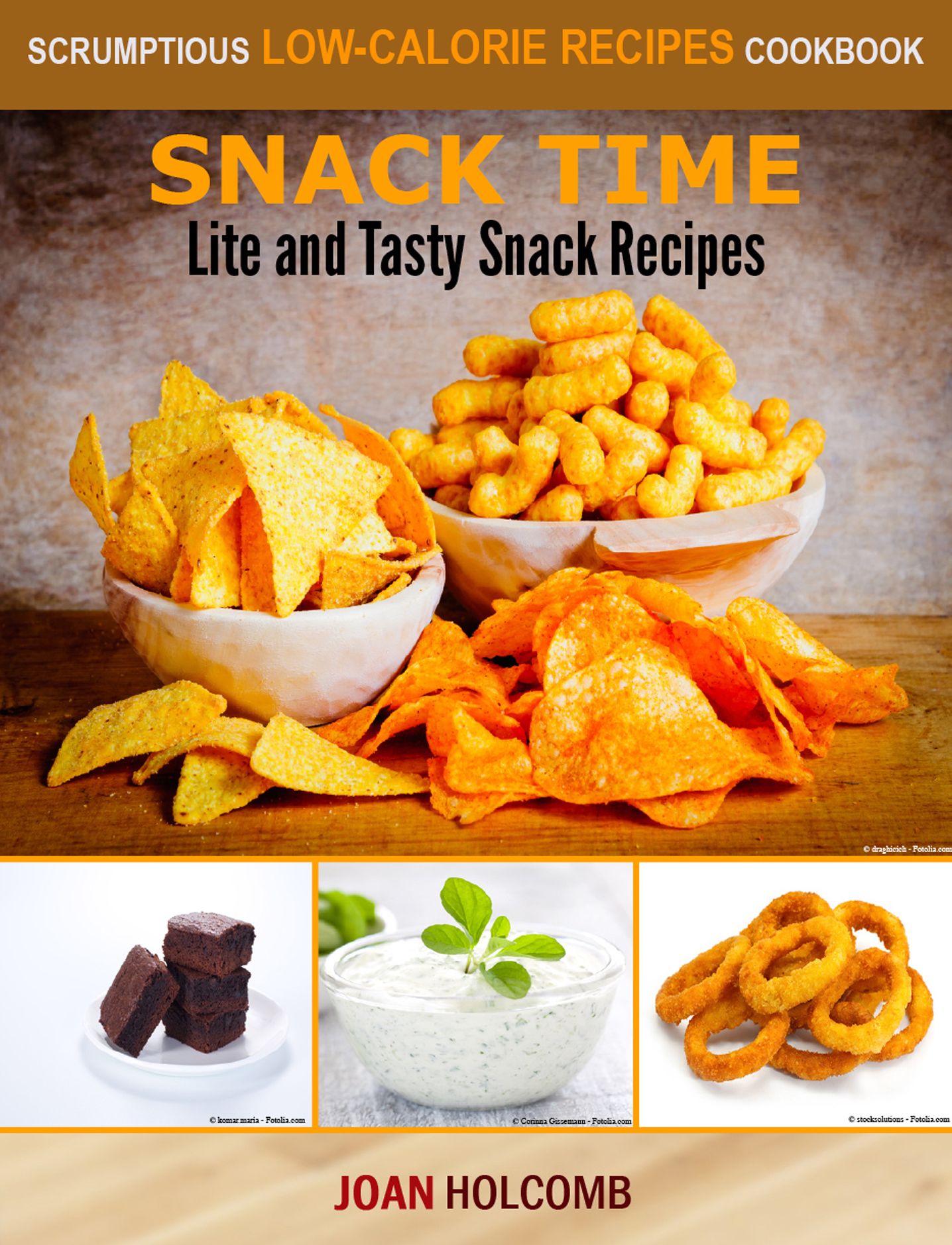 Snack Time: Lite and Tasty Snack Recipes