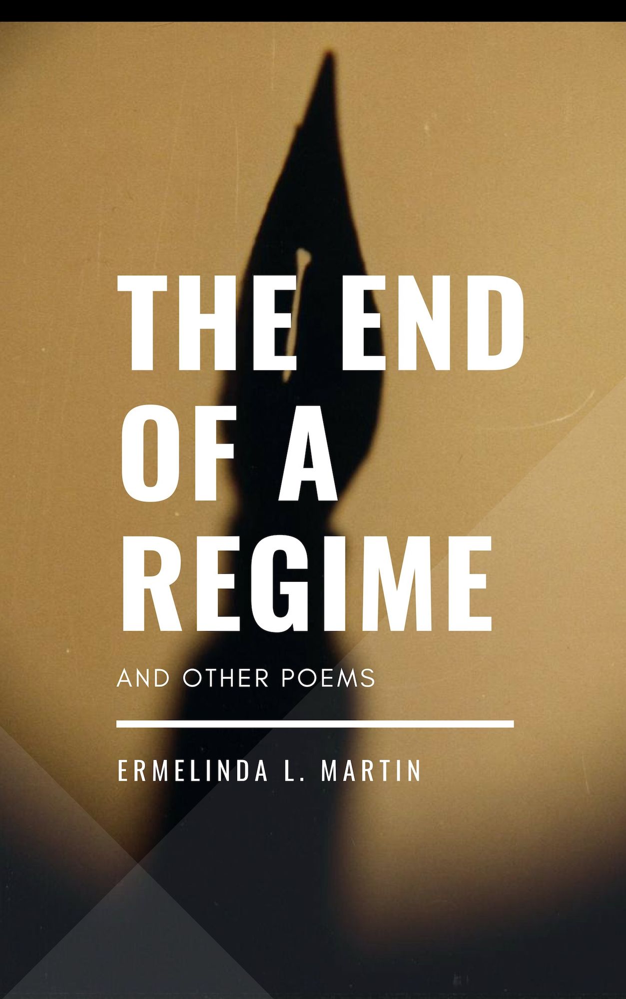 The End of a Regime and Other Poems