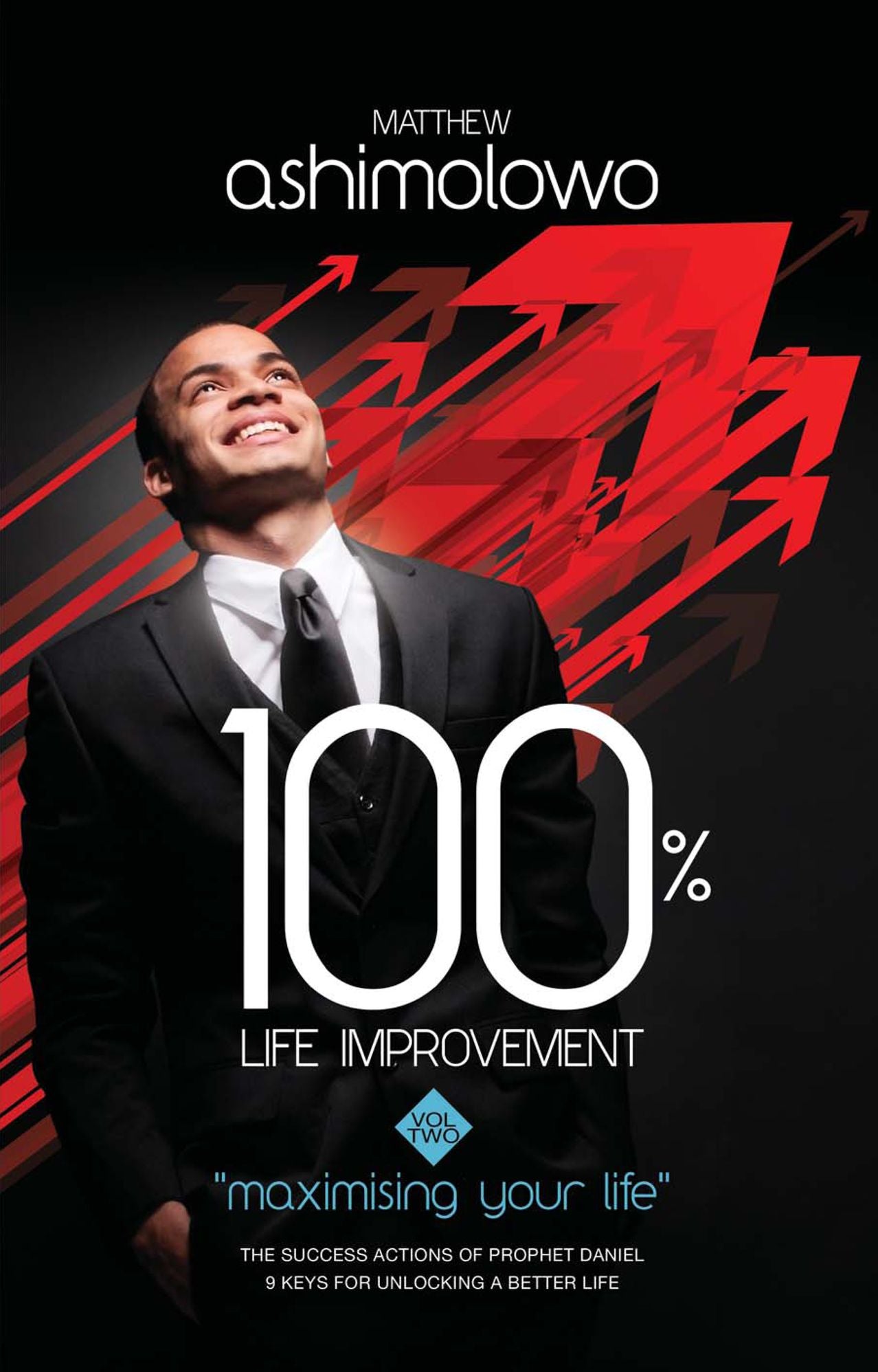 100% Life Improvement: Vol. 2