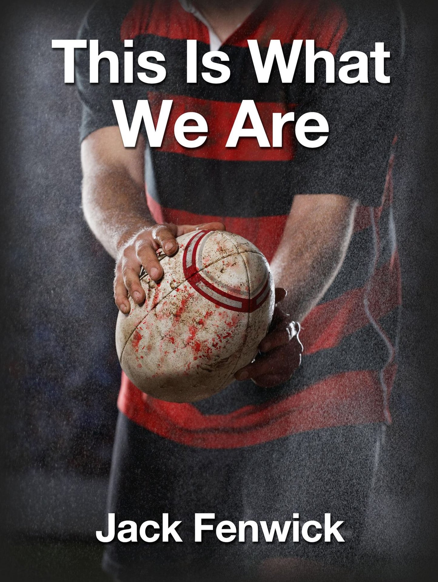 This Is What We Are
