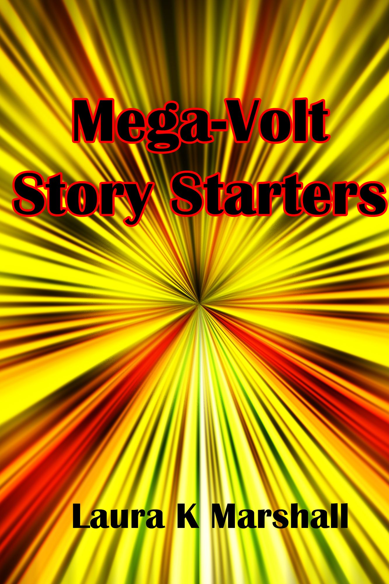 Mega-Volt Story Starters