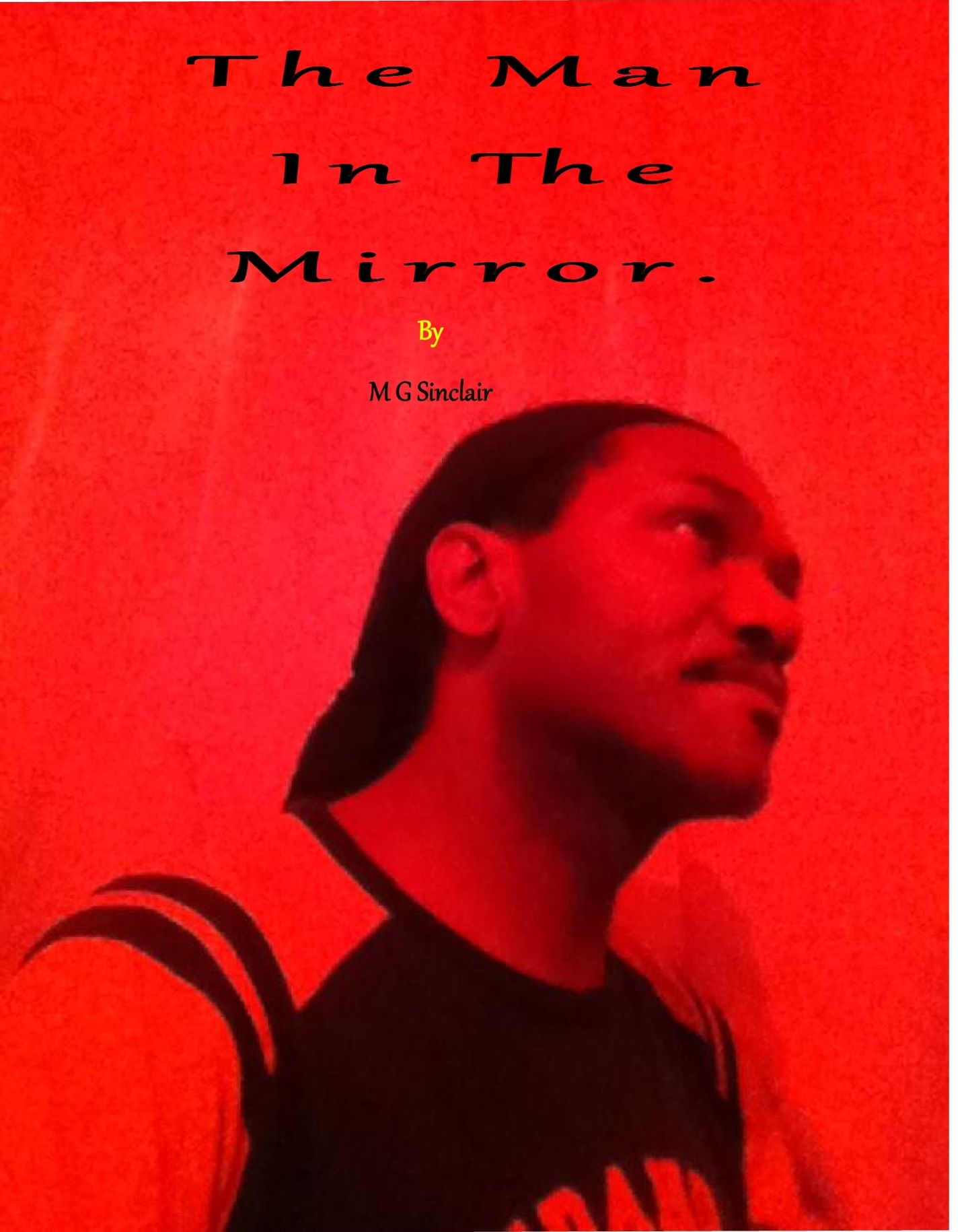 The Man In The Mirror.
