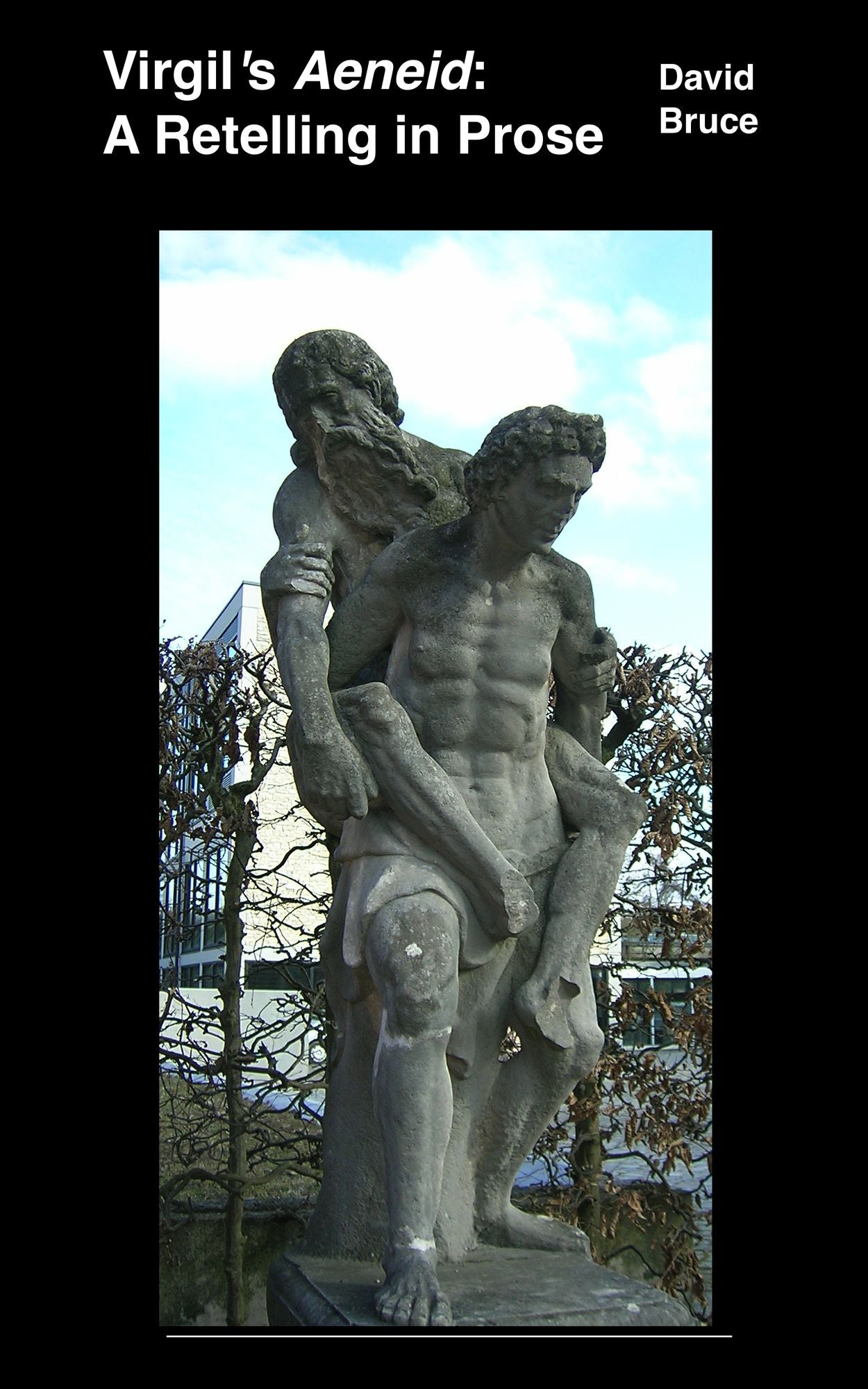 Virgil's "Aeneid": A Retelling in Prose