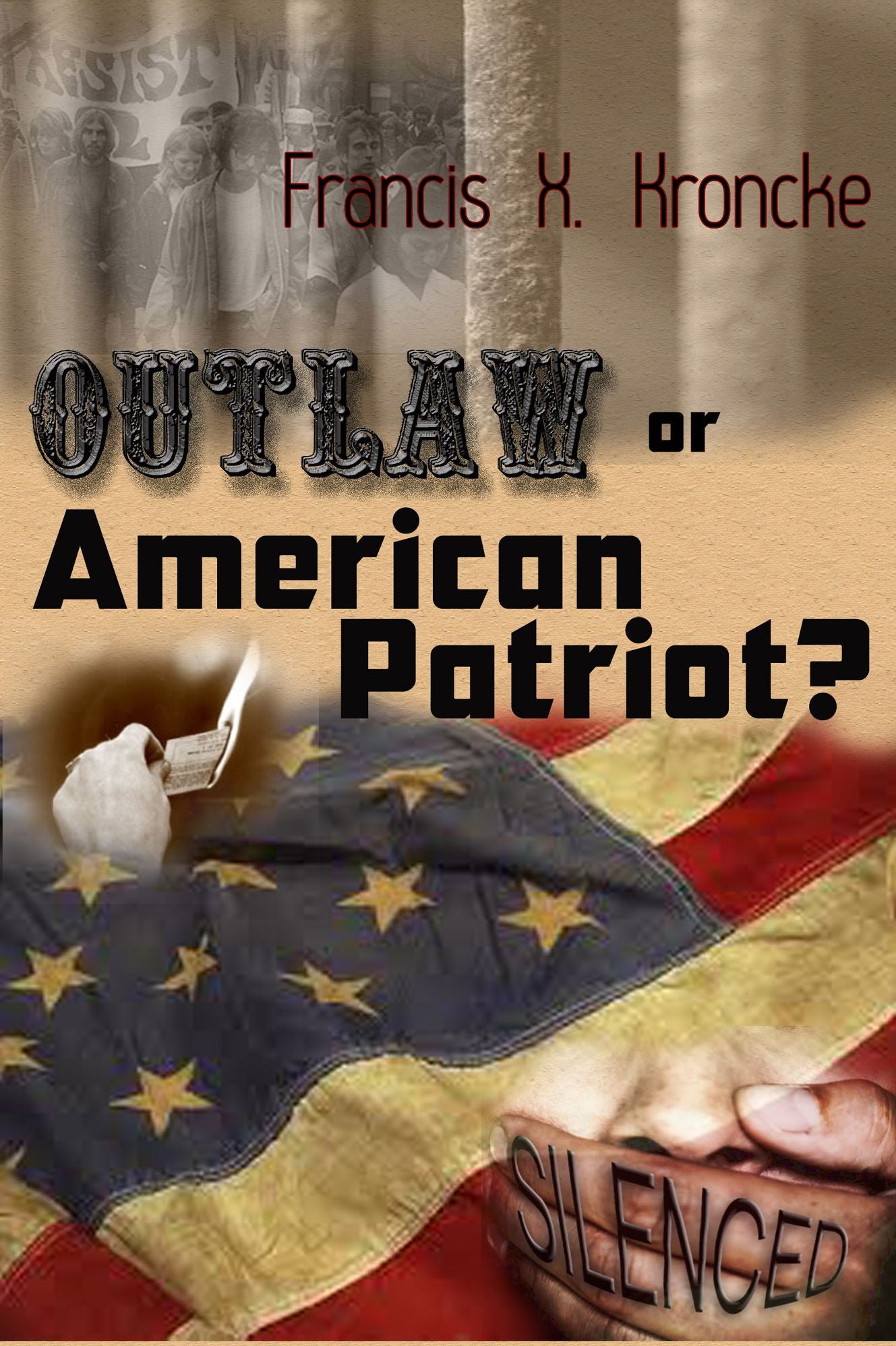 Outlaw or American Patriot?