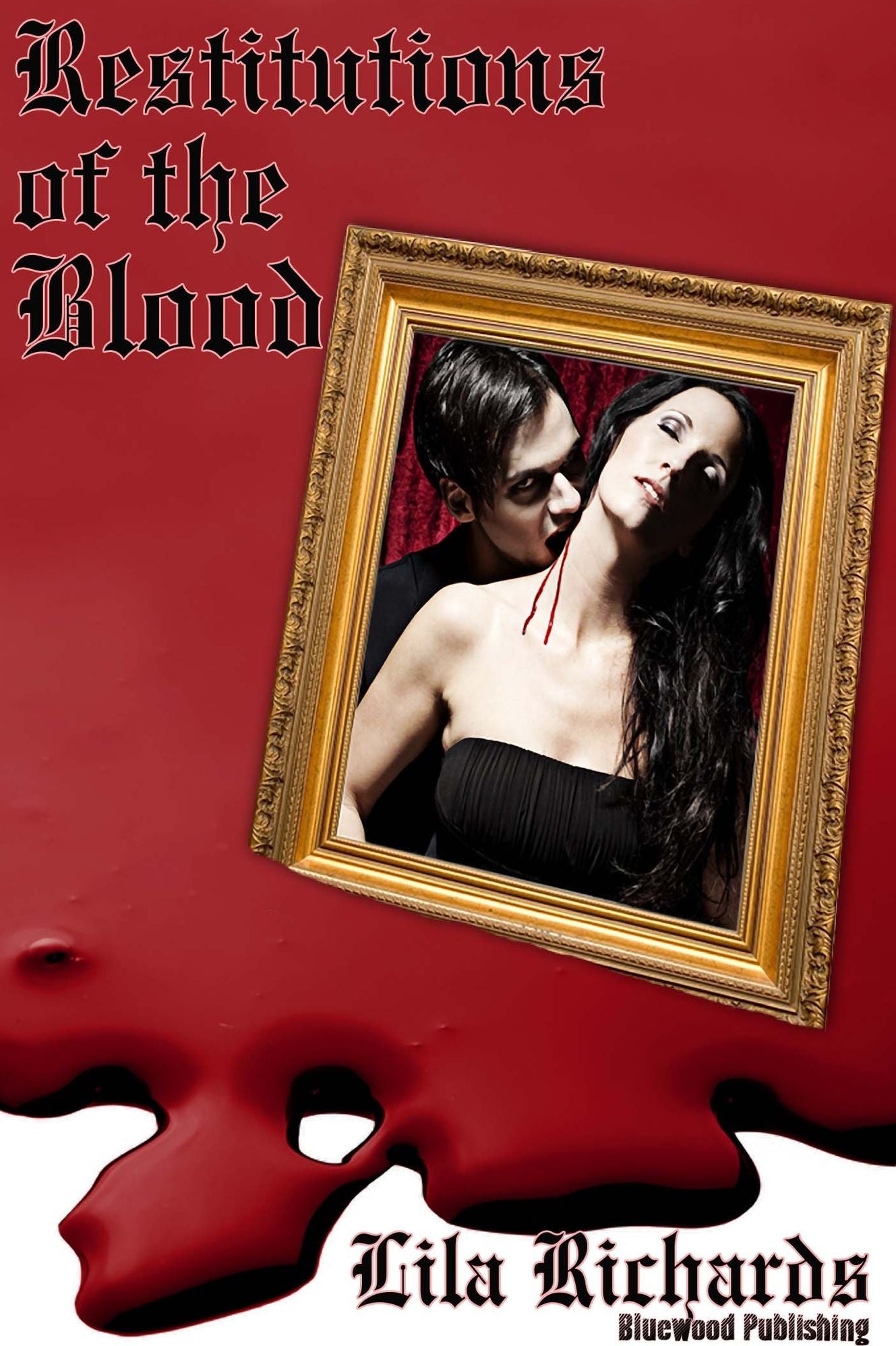 Restitutions Of The Blood