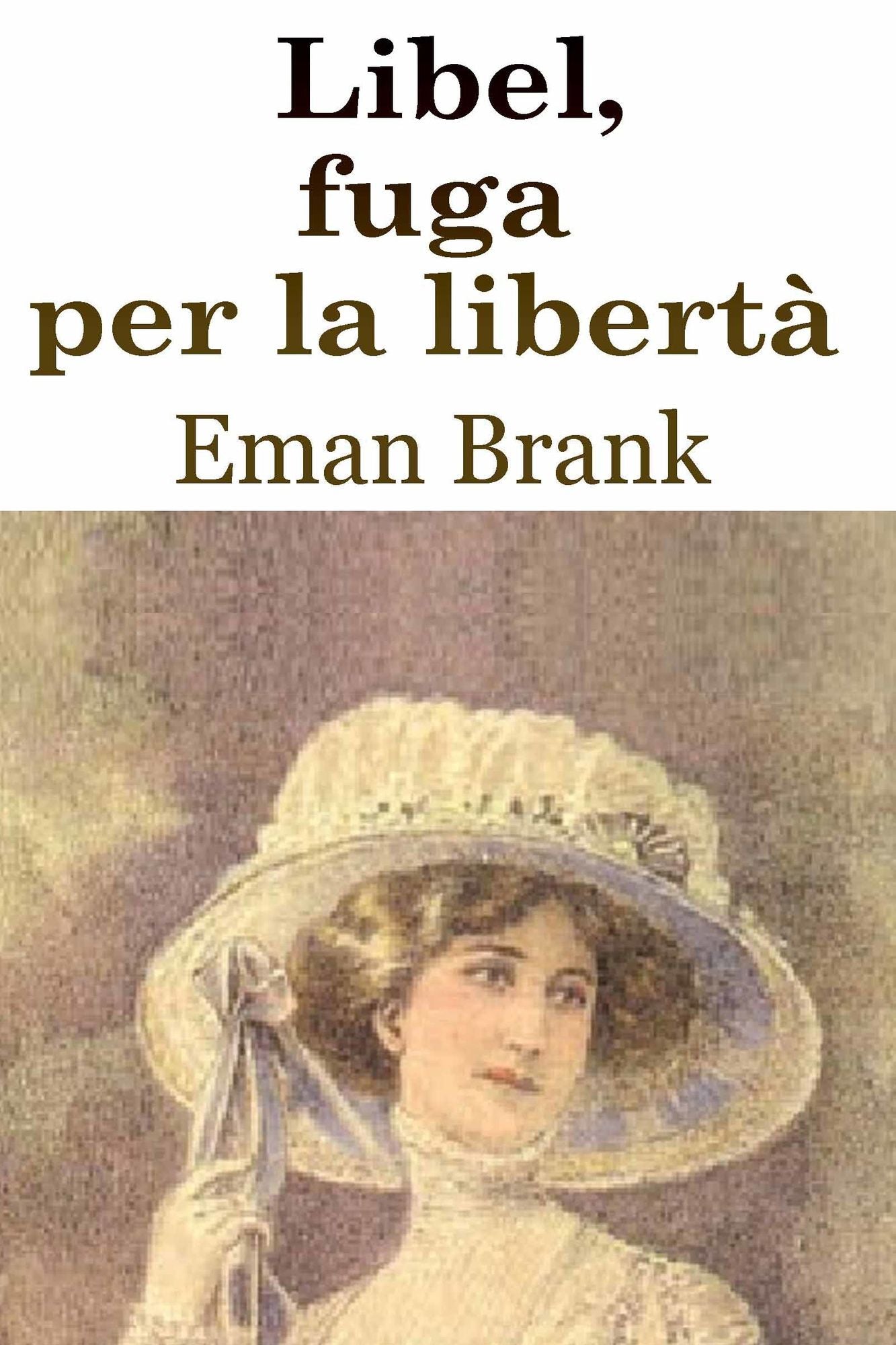 Libel, fuga per la libertà