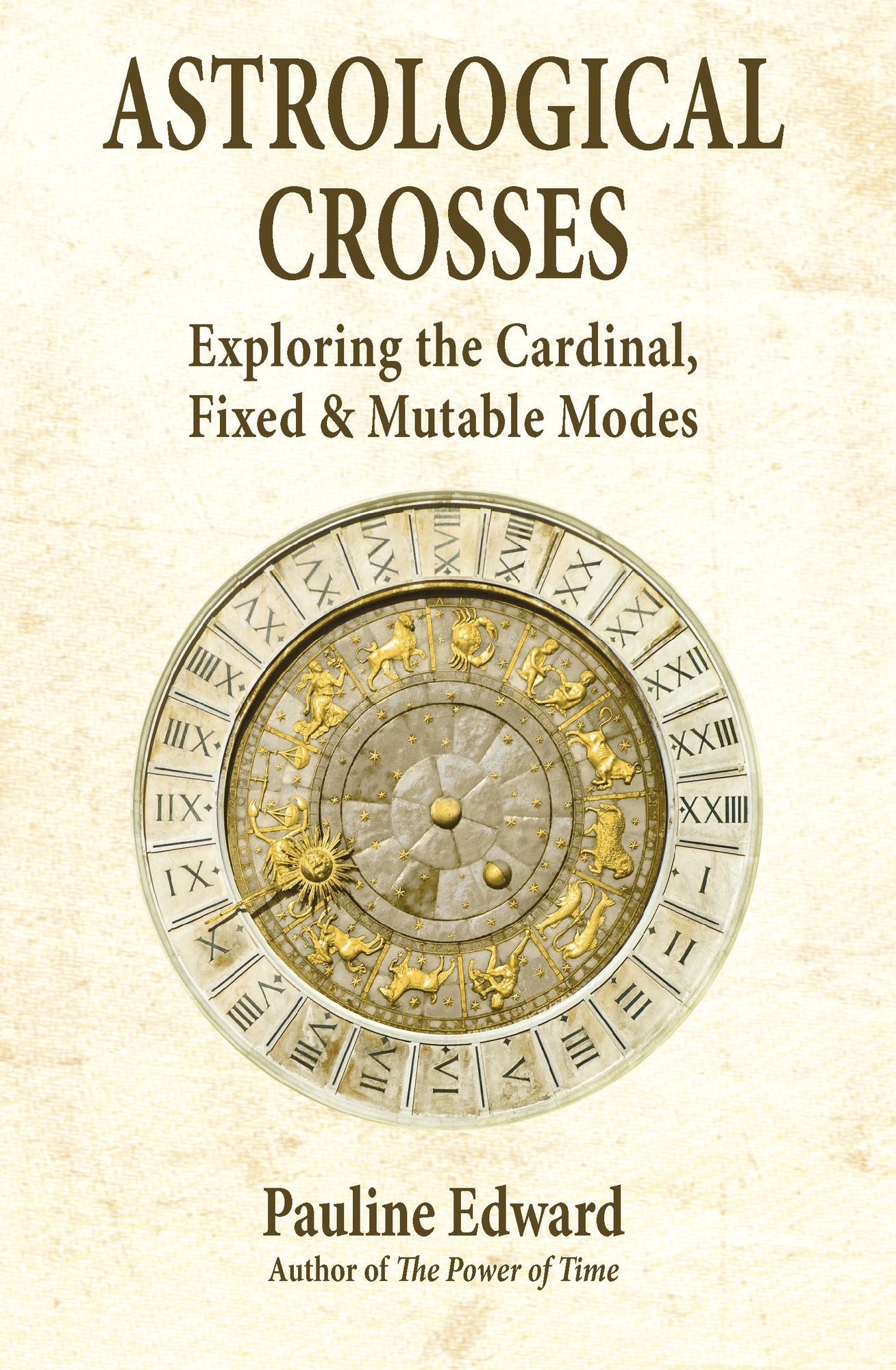 Astrological Crosses: Exploring the Cardinal, Fixed and Mutable Modes