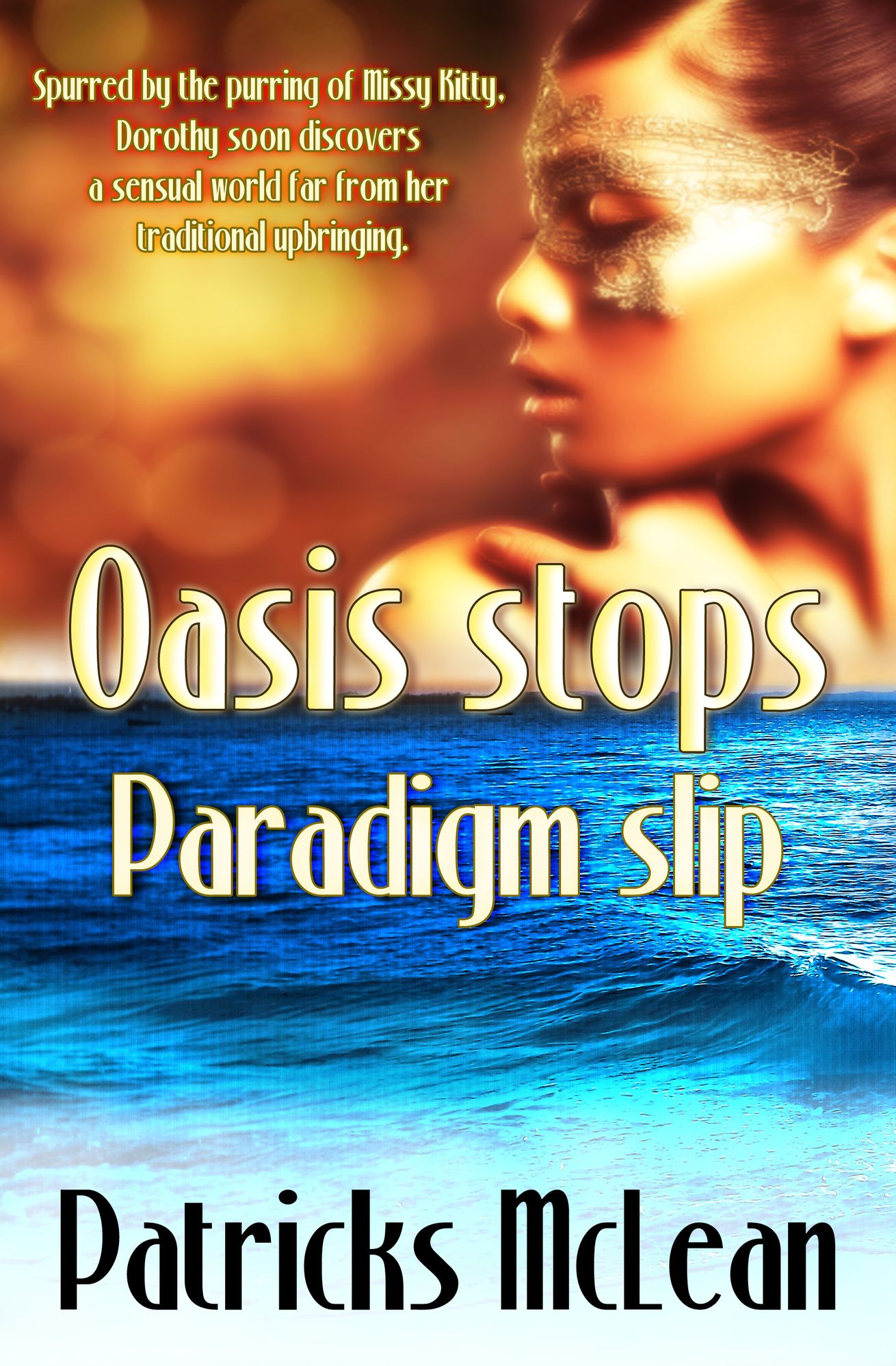 Oasis Stops: Paradigm Slip
