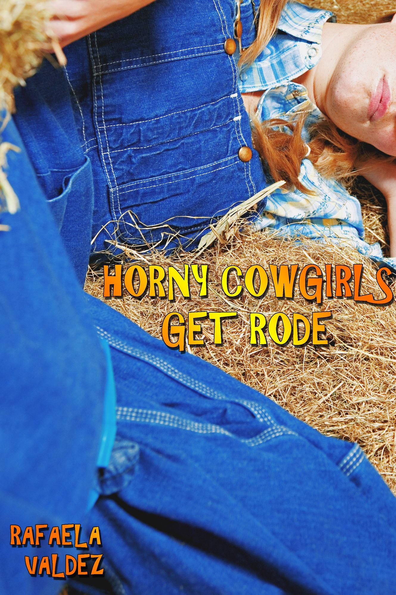 Horny Cowgirls Get Rode