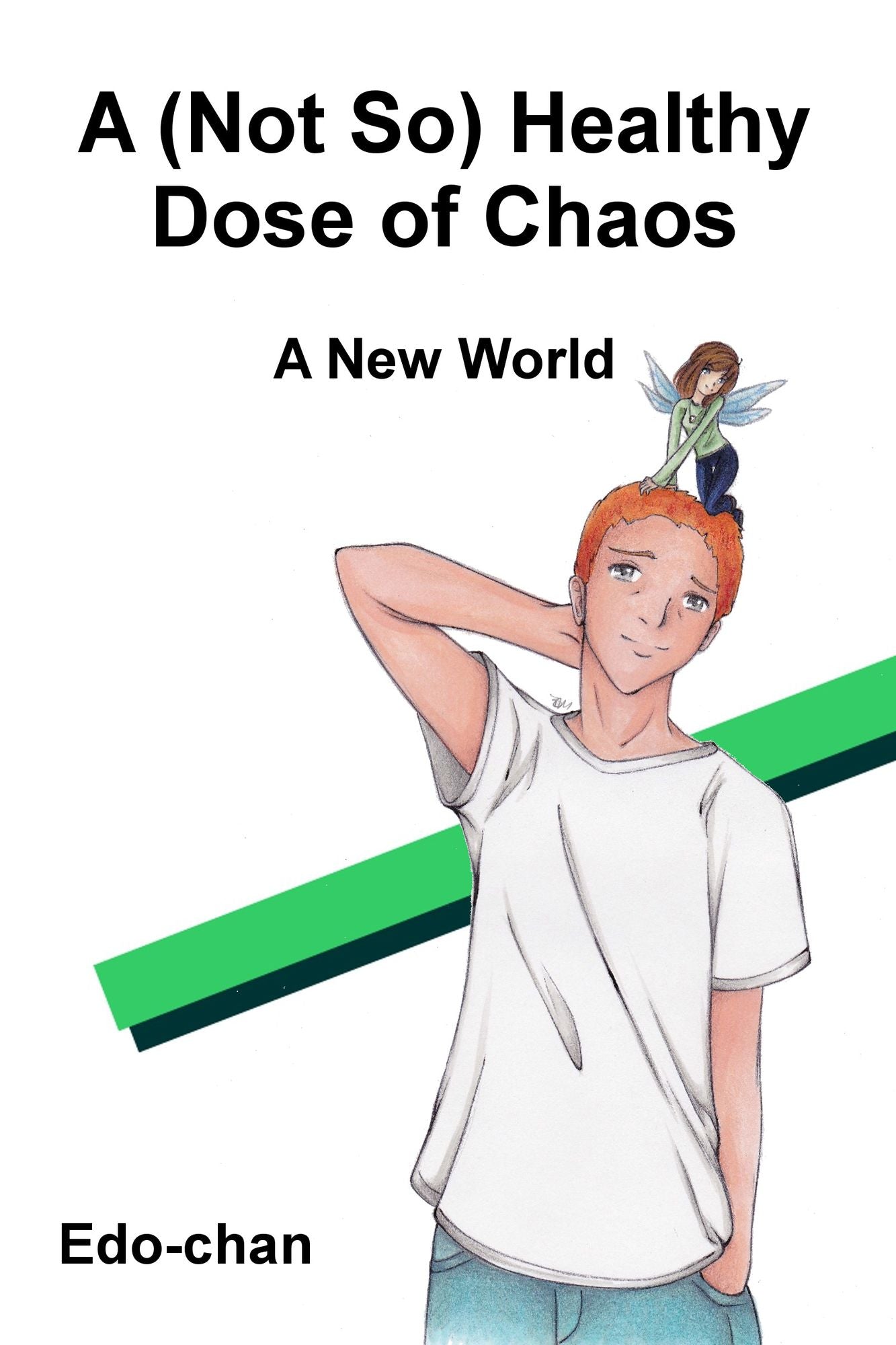 A (Not So) Healthy Dose of Chaos: A New World