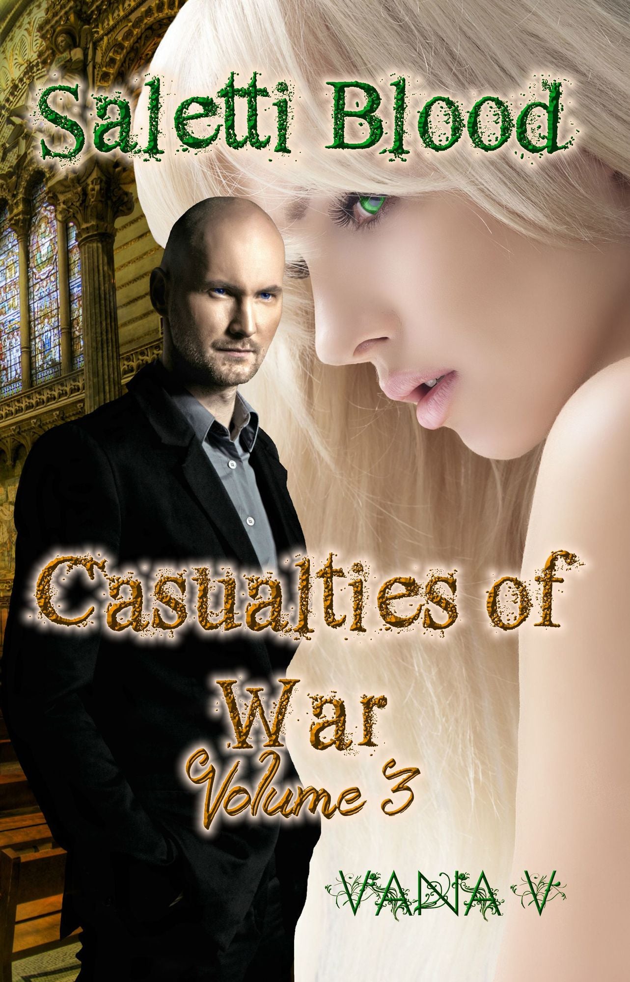 Saletti Blood: Casualties of War (Volume 3)