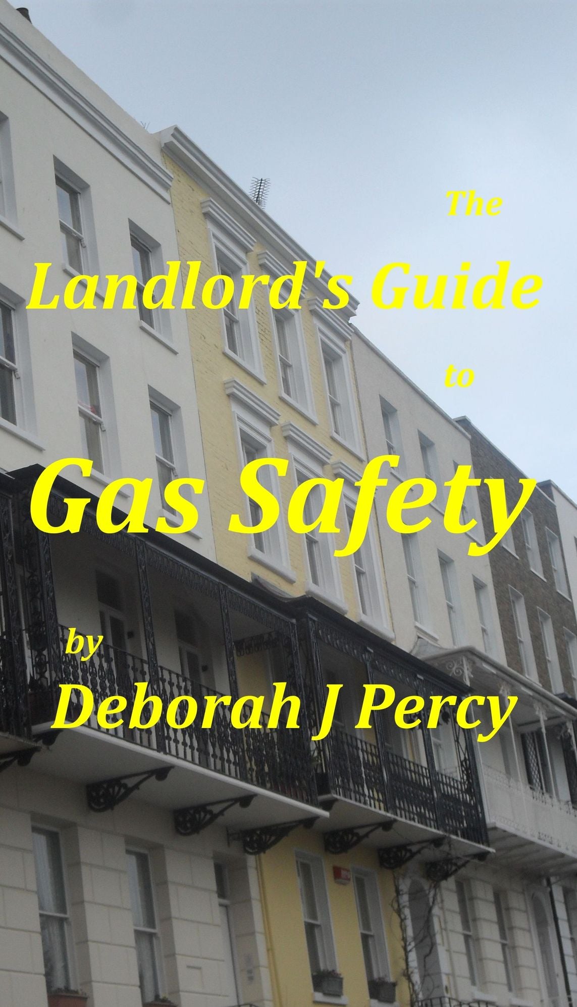 The Landlord's Guide to Gas Safety