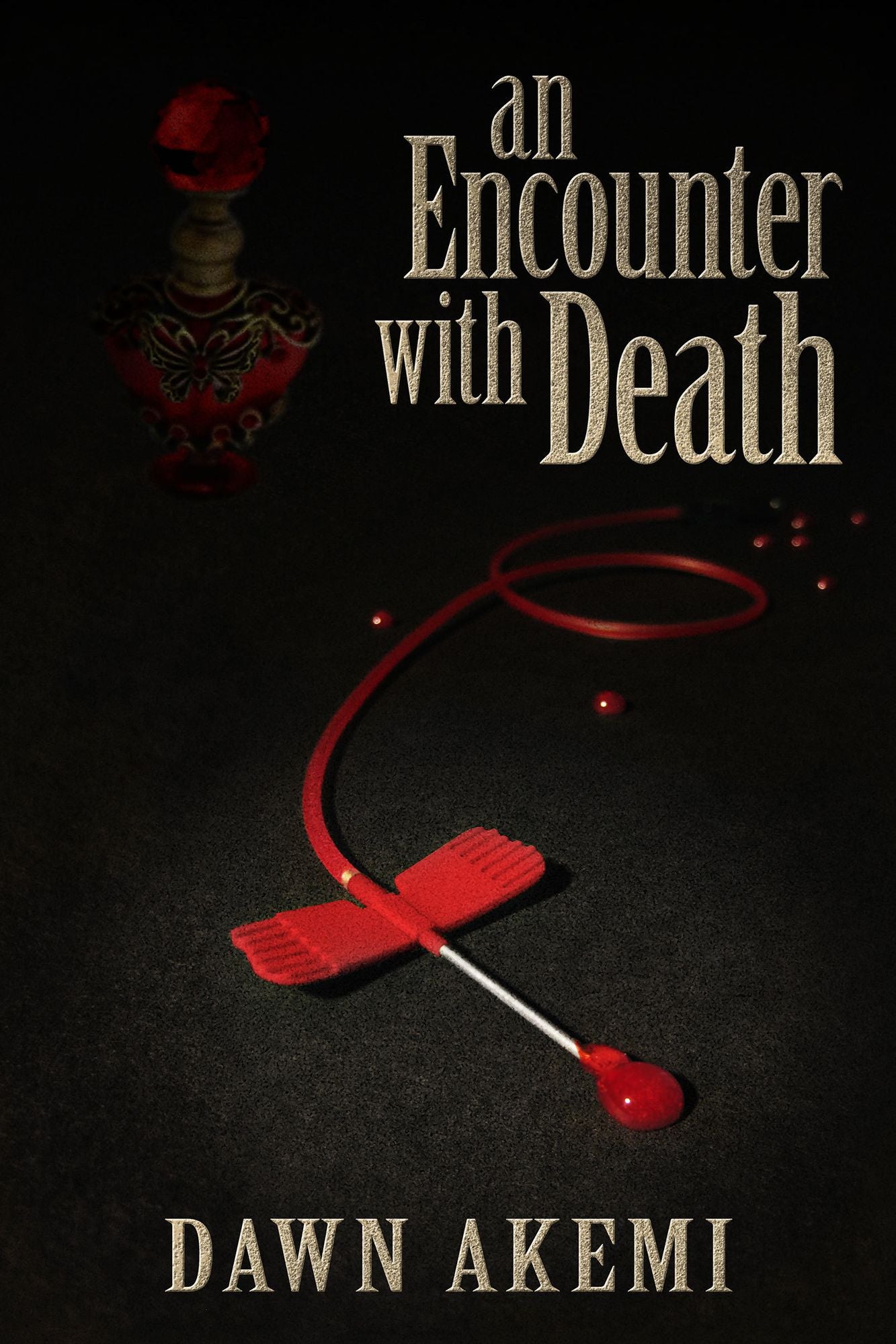 An Encounter With Death