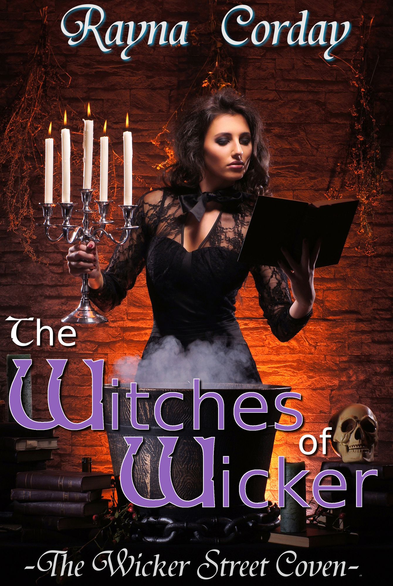The Witches of Wicker (The Wicker Street Coven)