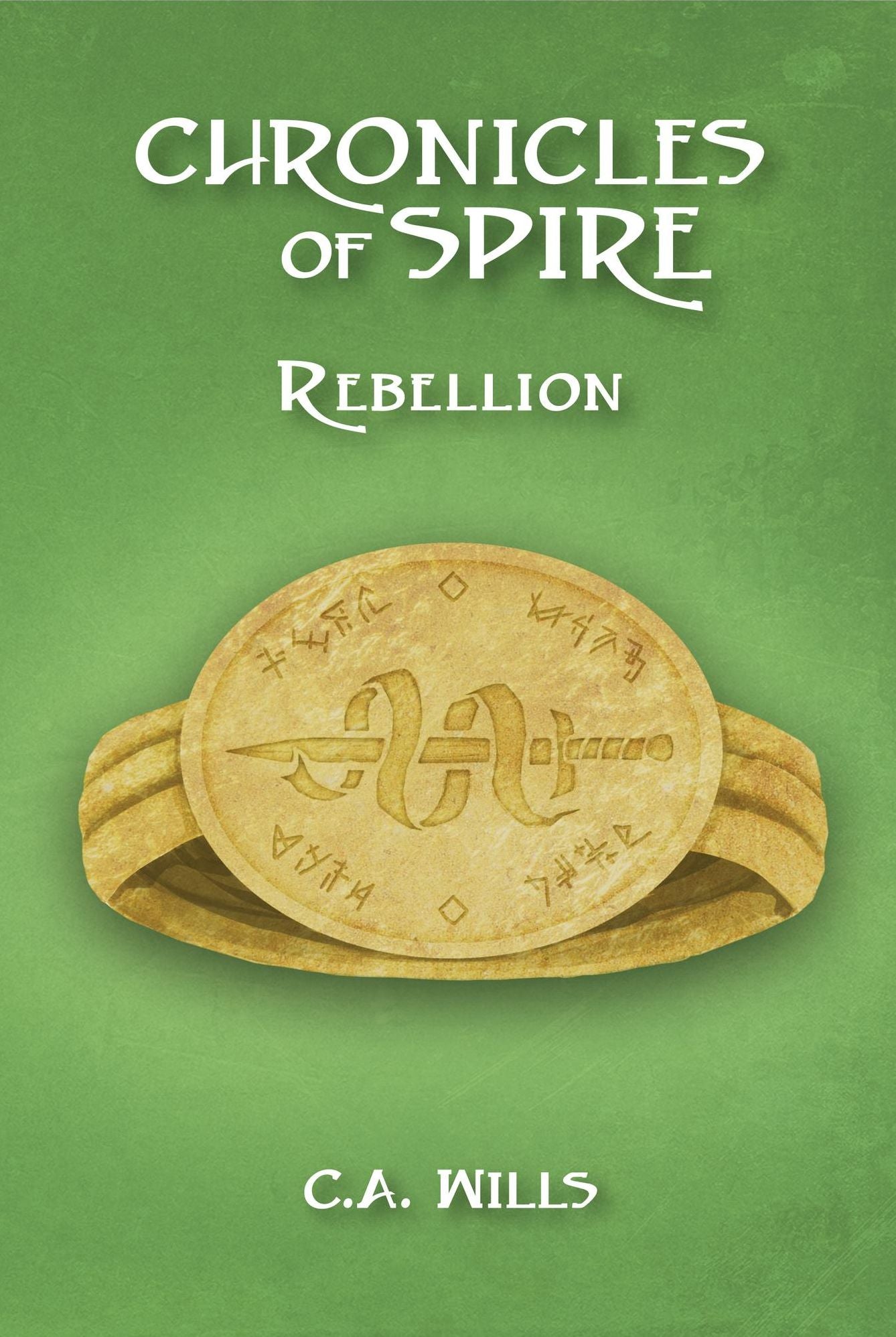 Chronicles of Spire: Rebellion
