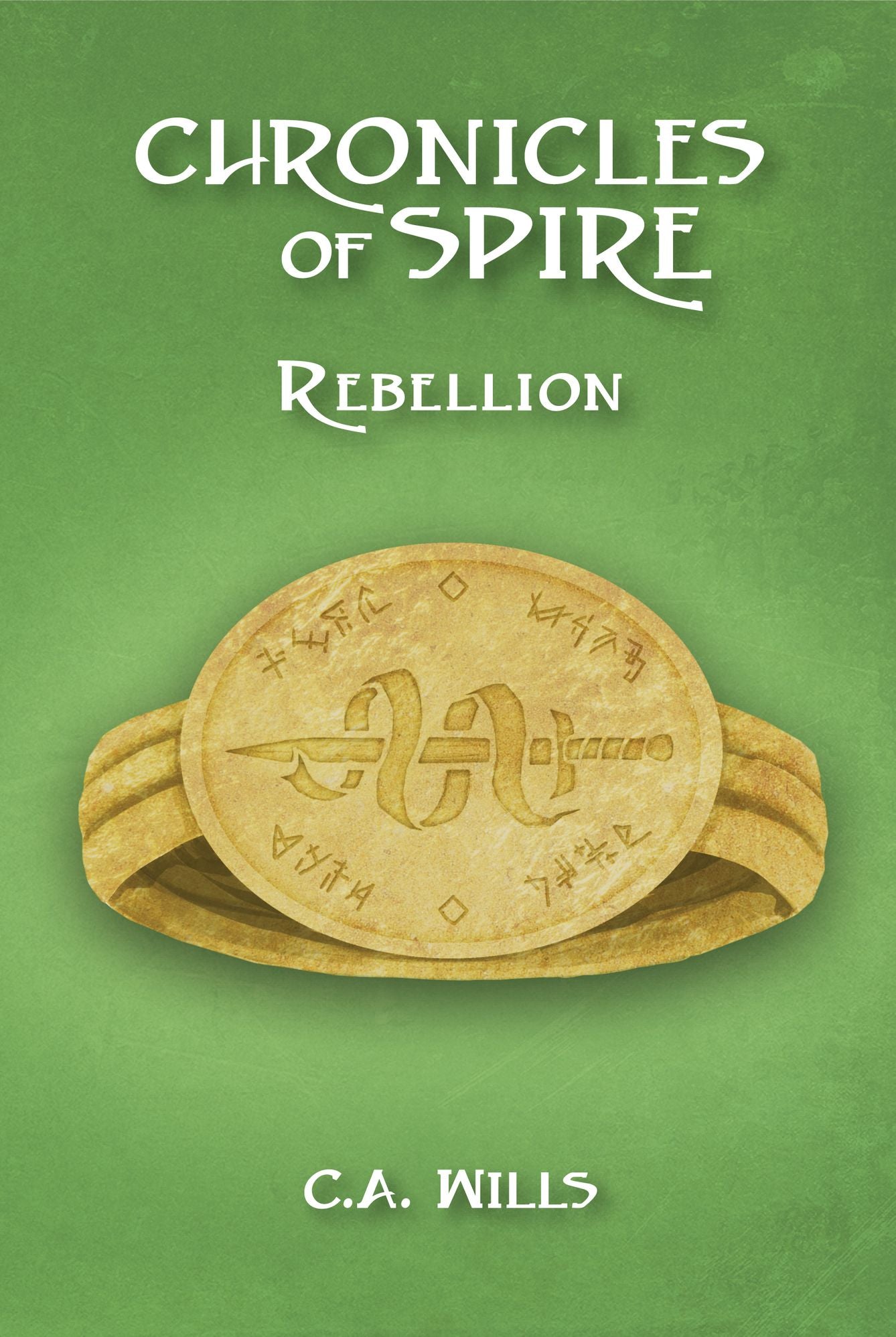 Chronicles of Spire: Rebellion