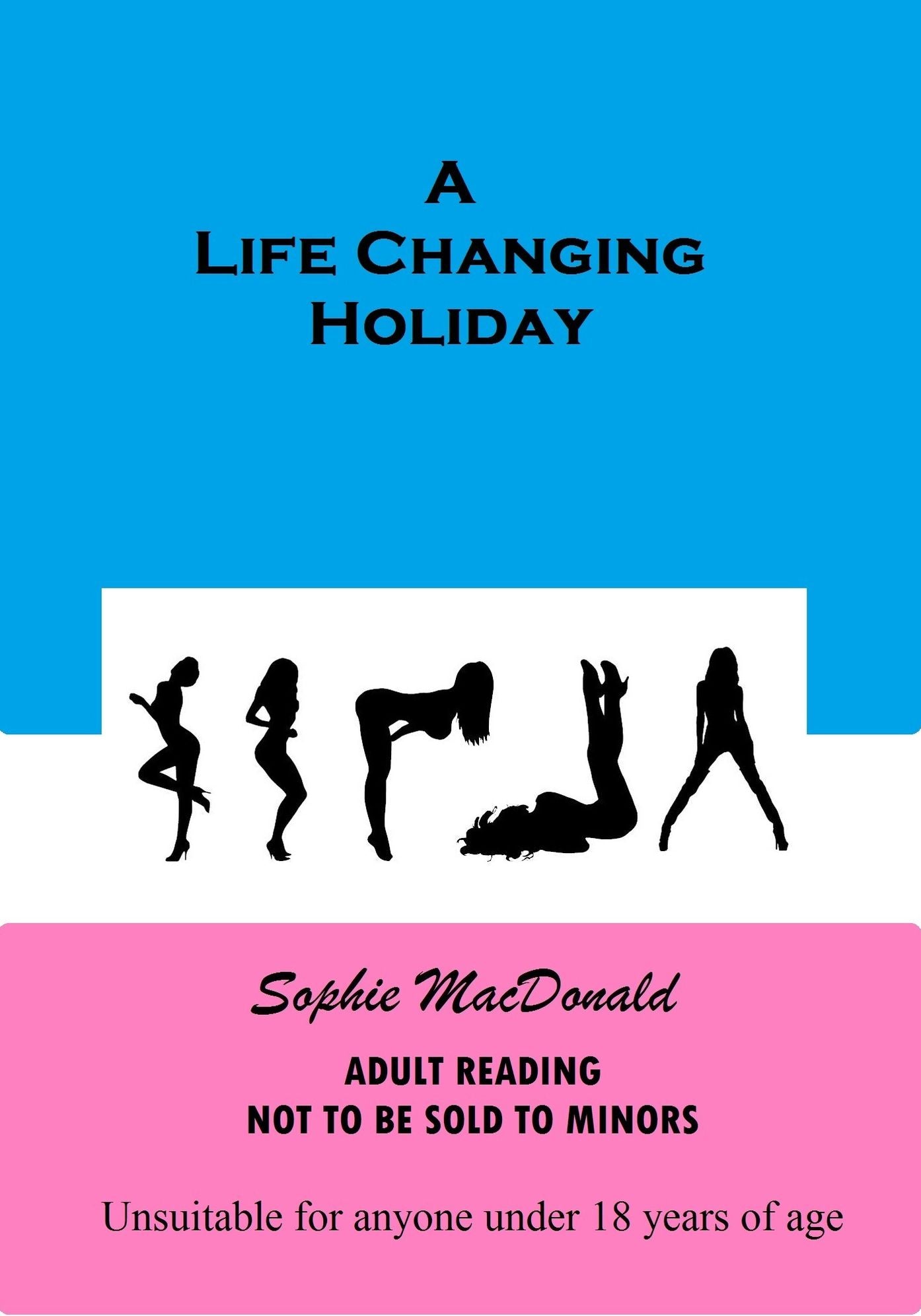 A Life Changing Holiday