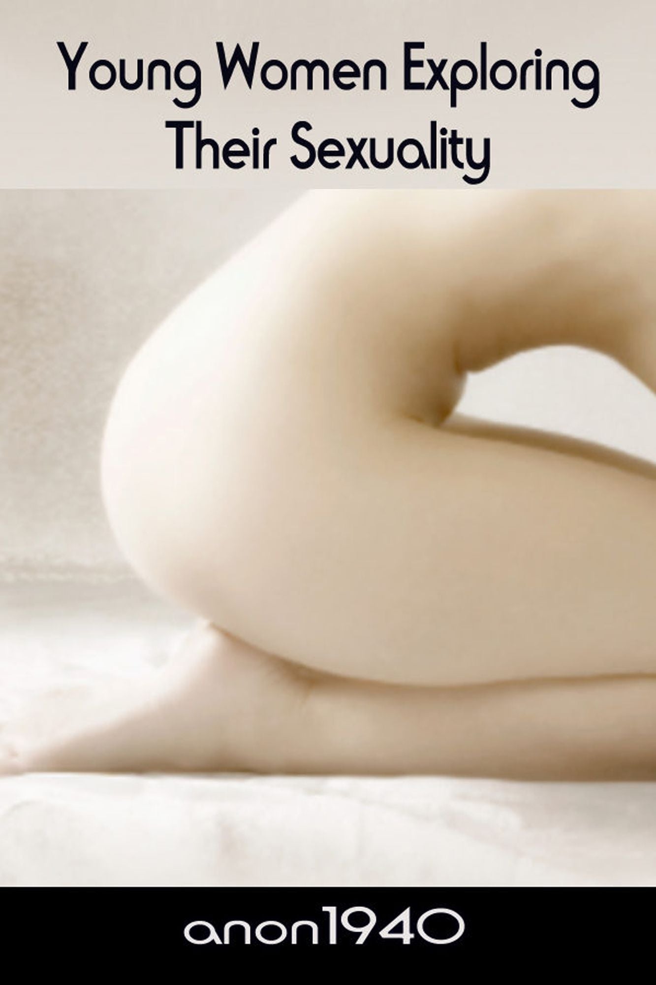 Young Women Exploring Their Sexuality