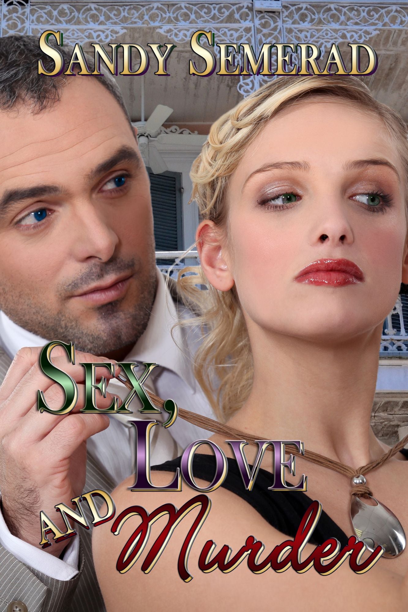 Sex, Love and Murder