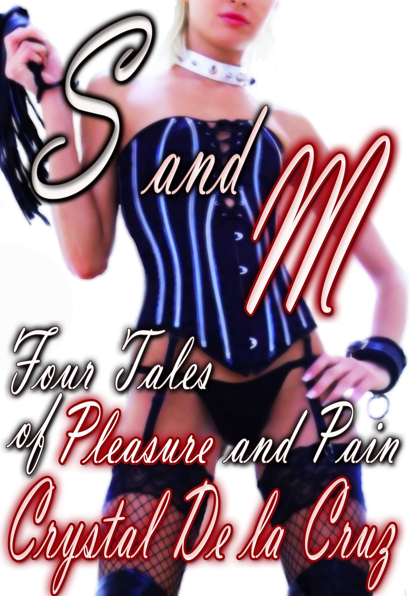 S and M: Four Tales of Pleasure and Pain