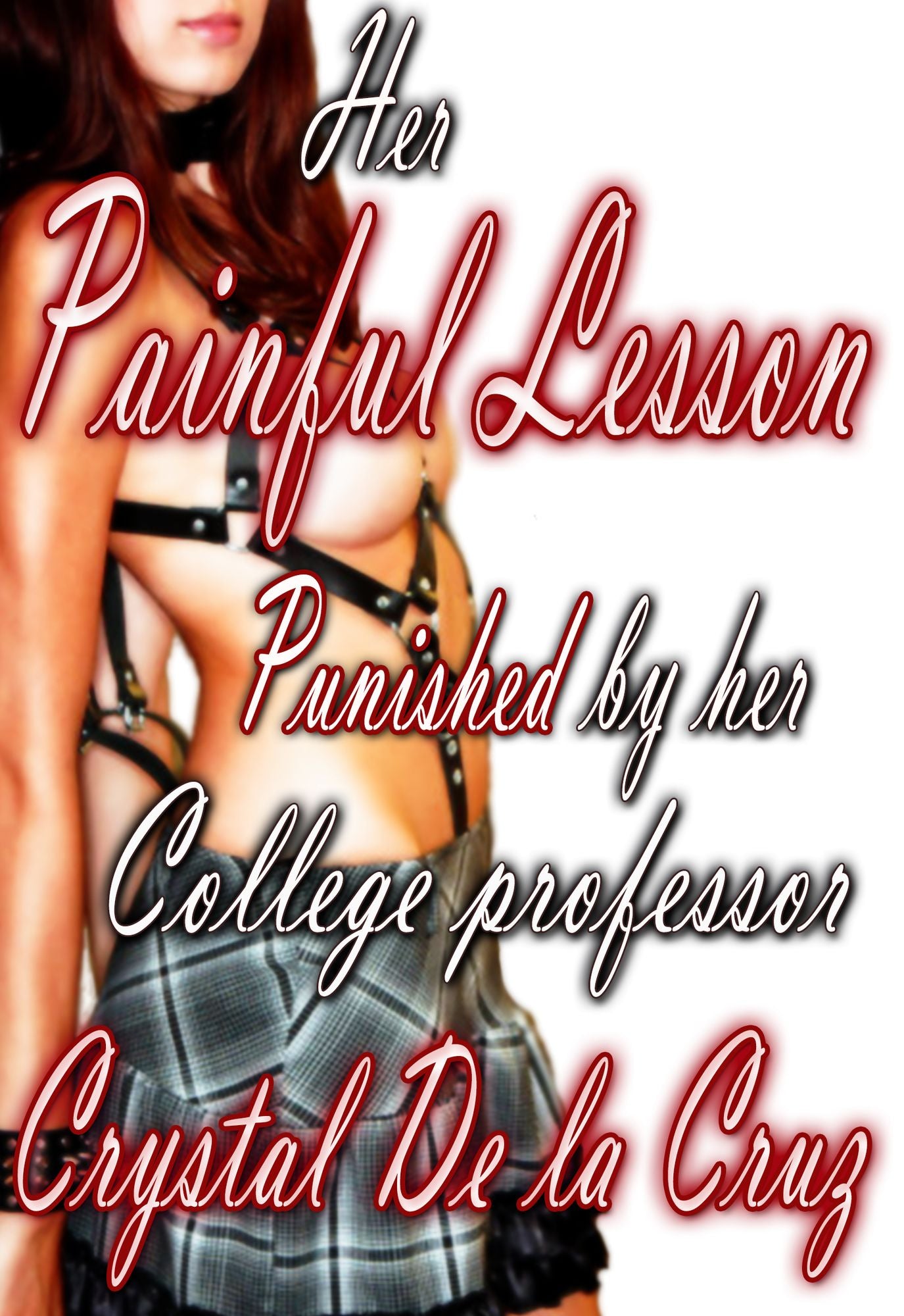 Her Painful Lesson: Punished by her College Professor
