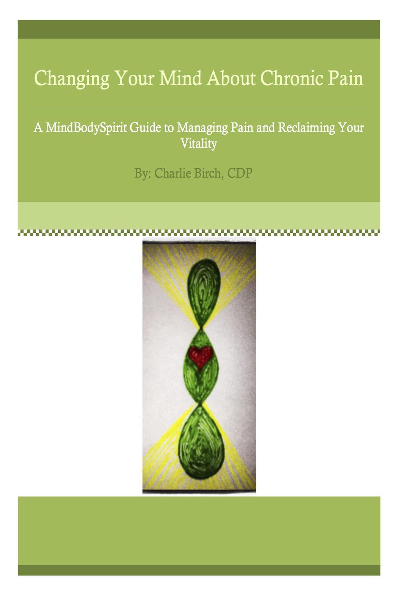 Changing Your Mind About Chronic Pain