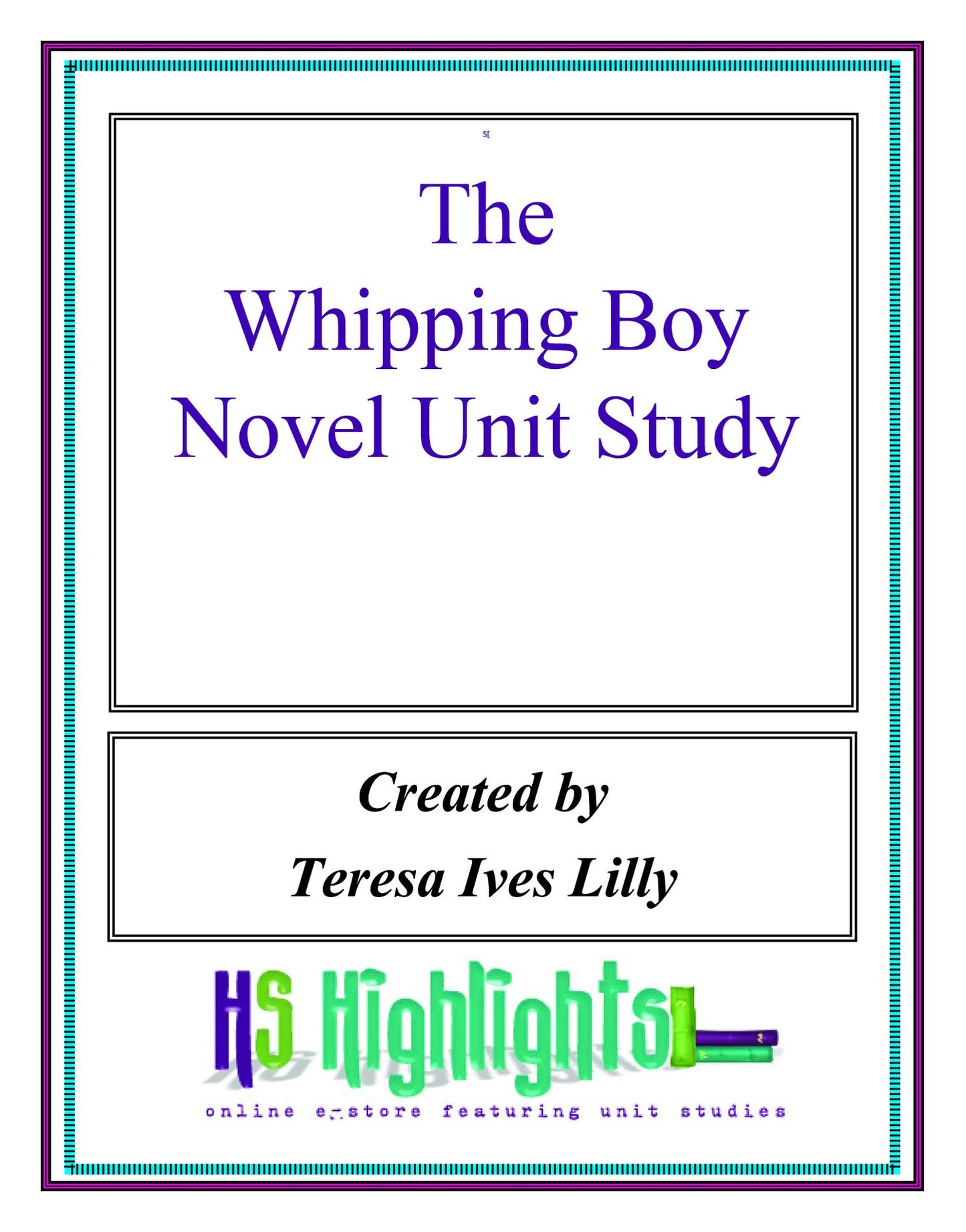 The Whipping Boy Novel Unit Study