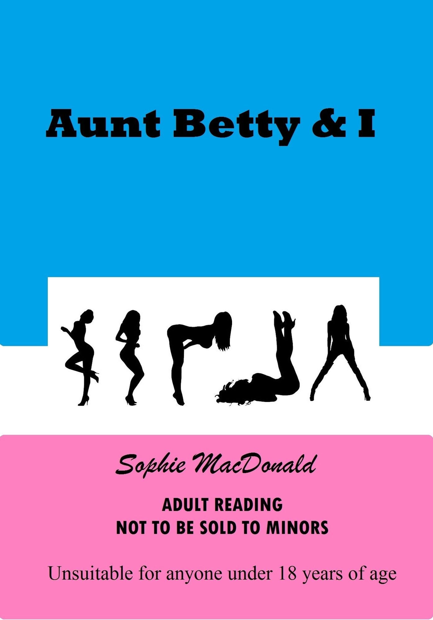 Aunt Betty & I